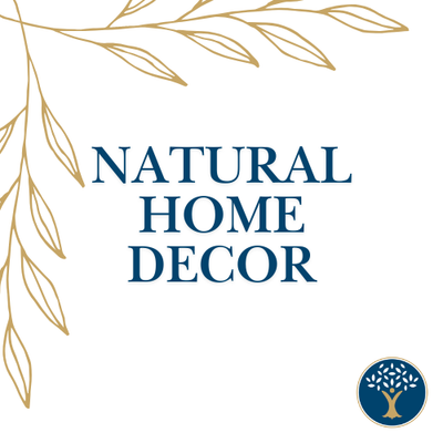Natural Home Decor