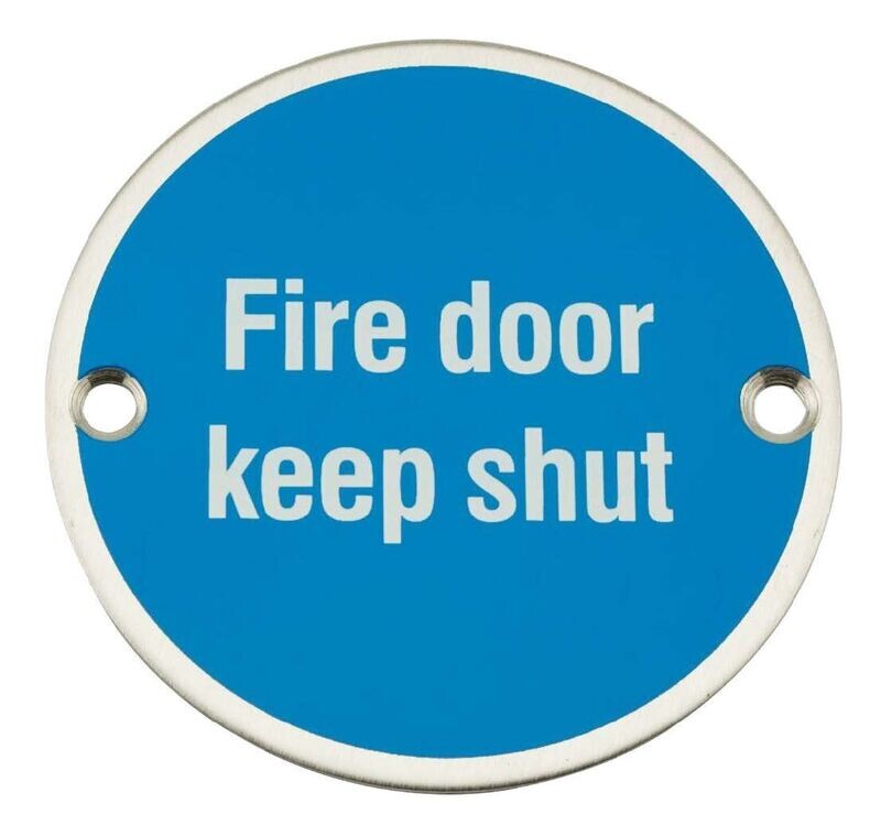 Fire Door Keep Shut - Blue Oval - Stainless Steel
