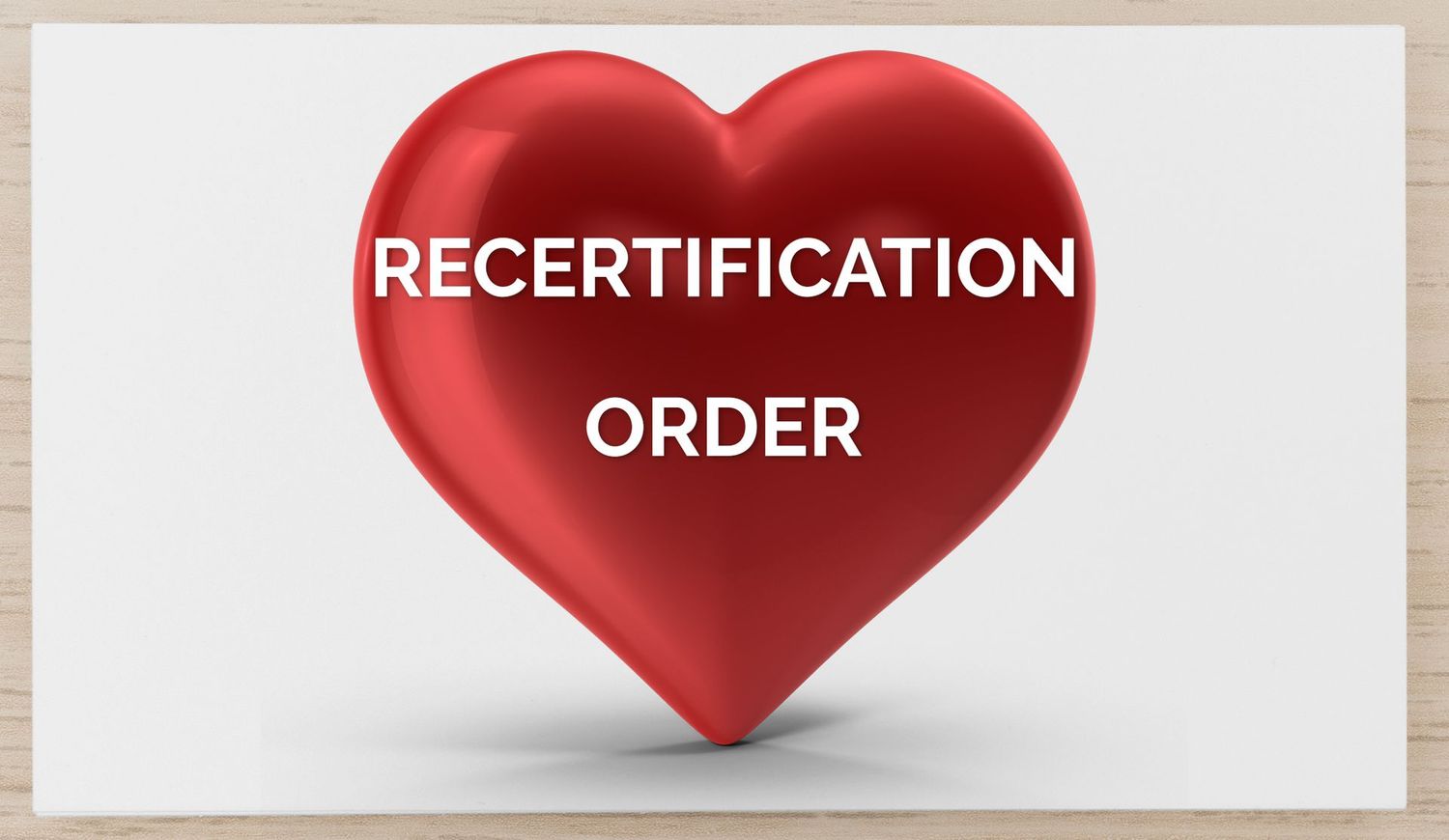Recertification