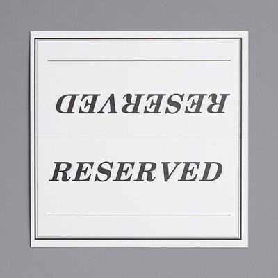 6&quot; x 3&quot; Double-Sided &quot;Reserved&quot; Table Tent Sign - 25/Pack