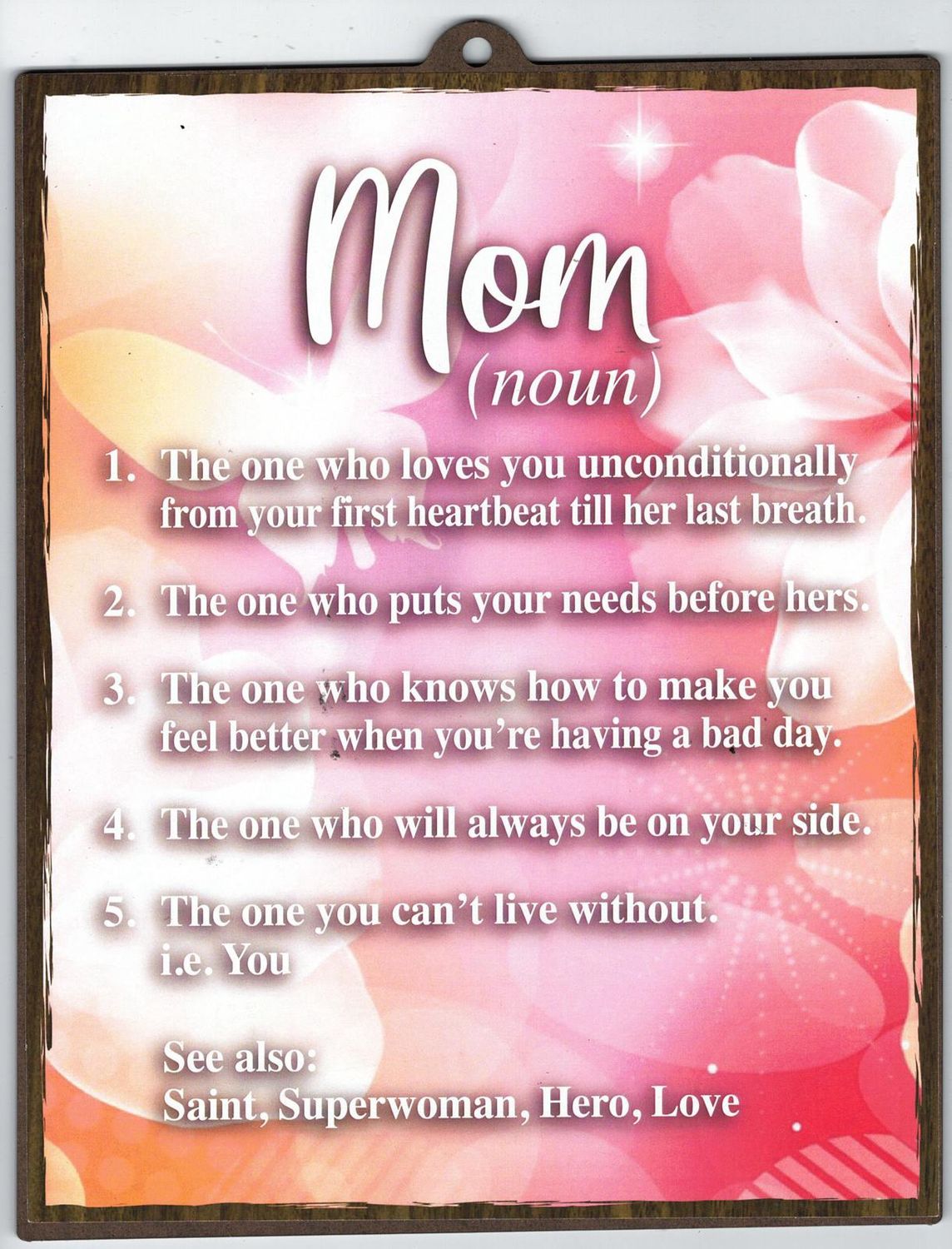 MOM (NOUN) WOOD SIGN 8&quot; X 10&quot;