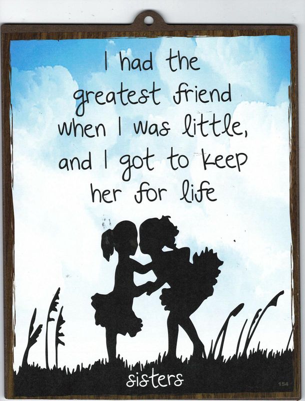 SISTERS  WOOD SIGN 8&quot; X 10&quot;