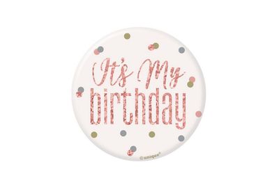 Glitz Rose Gold "It's My Birthday" Badge