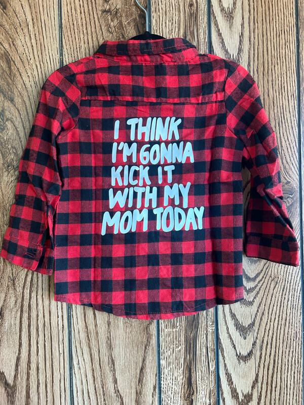 Kick It With My Mom Today Flannel (kids)