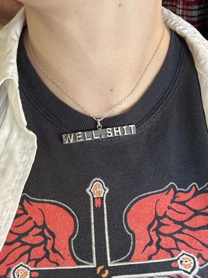 Well Shit Necklace