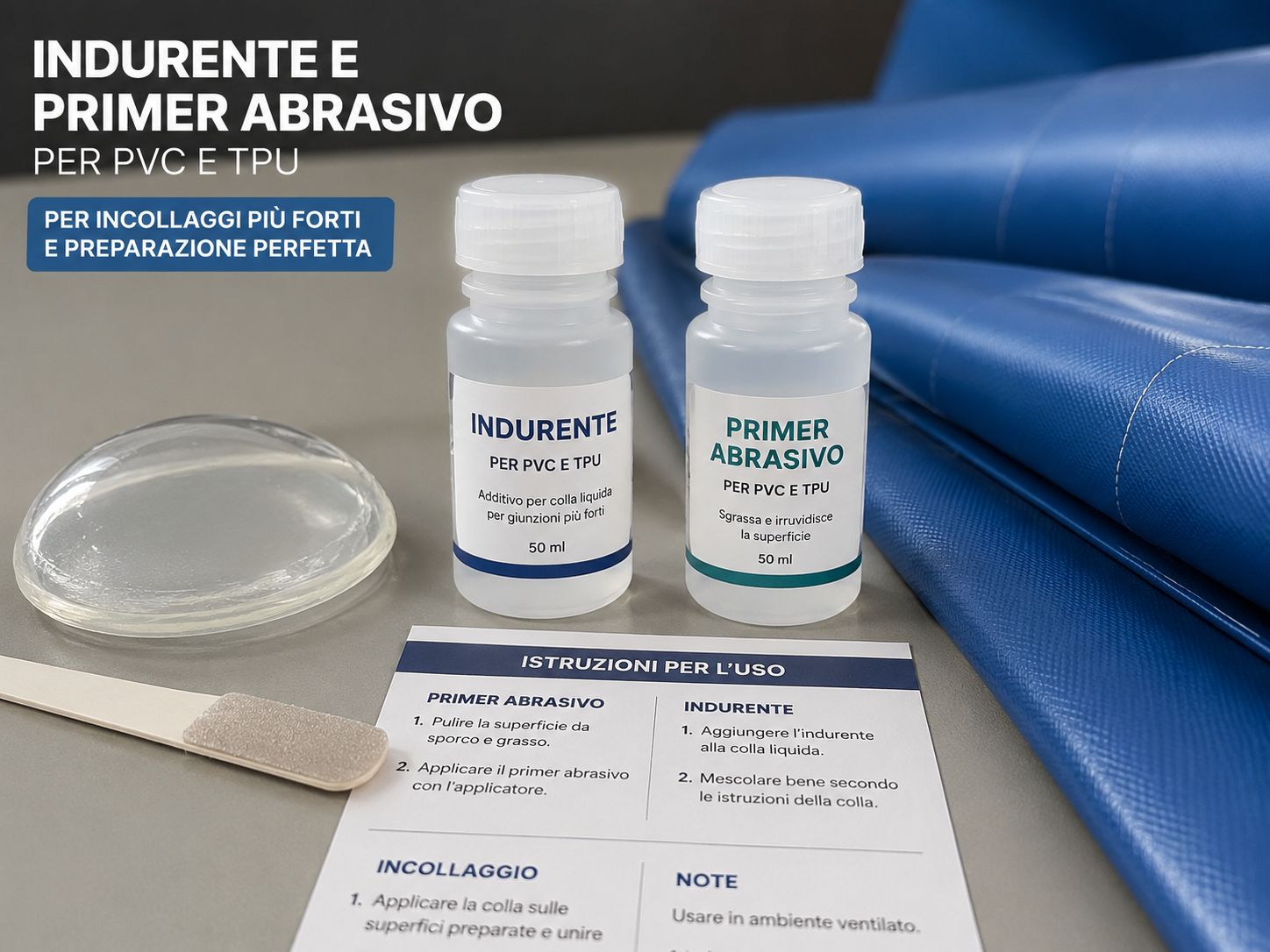 Indurente e Preparatore di superficie per TPU e PVC – Kit professionale da 50 ml