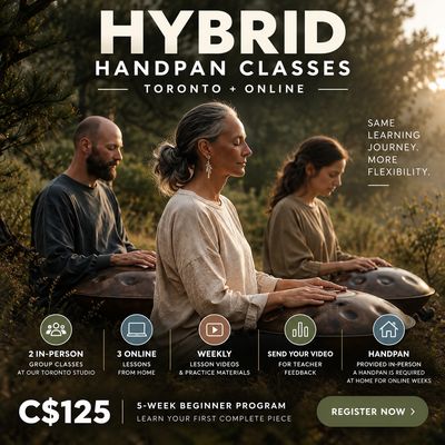 Hybrid — 5-Week Beginner Handpan Classes | 2 In-Person + 3 Online