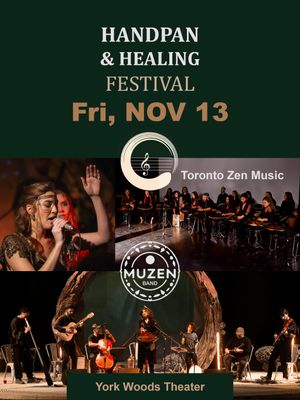 Toronto Handpan &amp; Healing Festival — Opening Concert | Nov 13