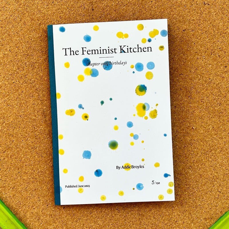 The Feminist Kitchen zine, chapter 1