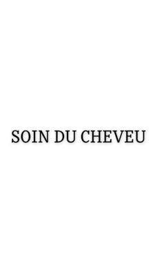 Soin du cheveu