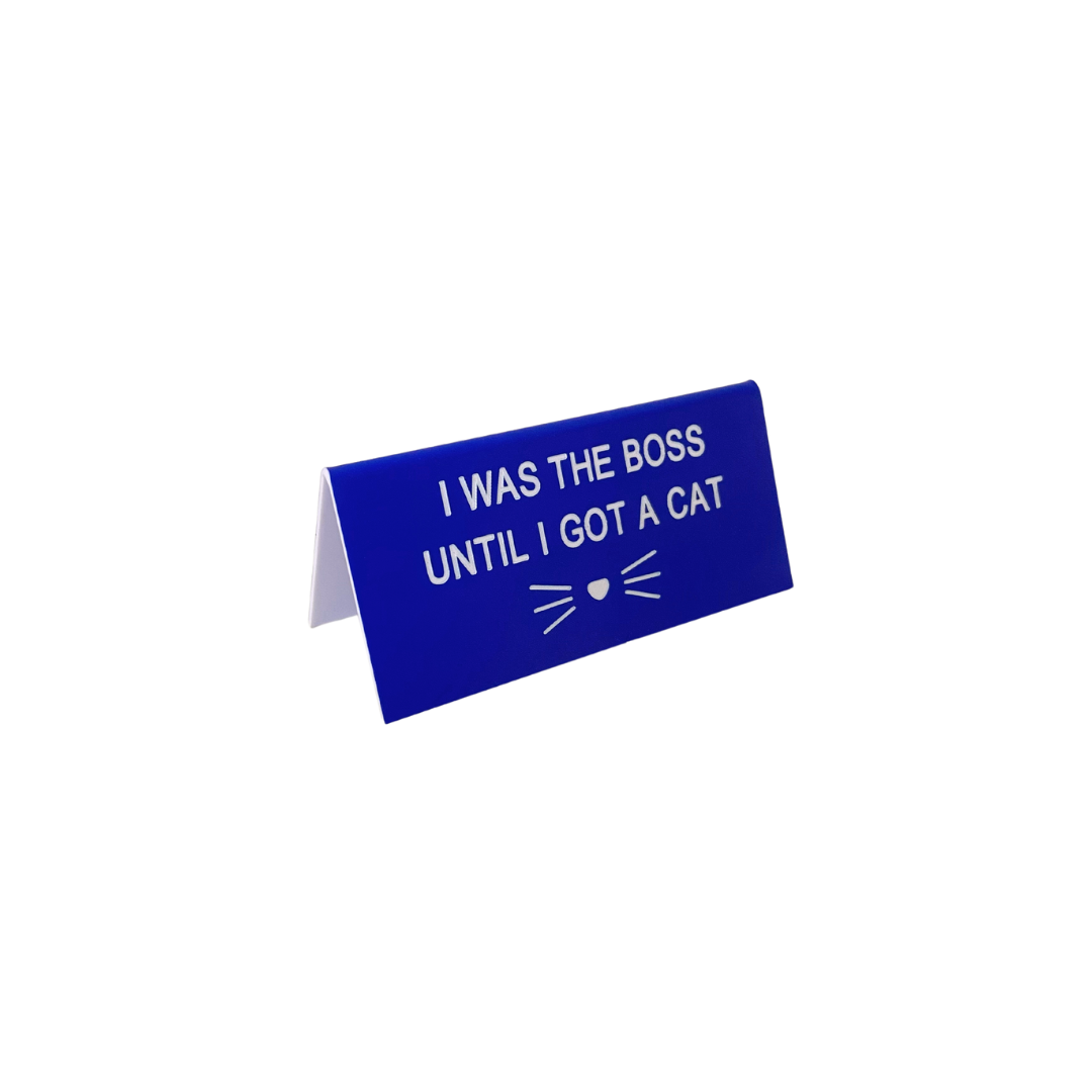 Cat Boss sign