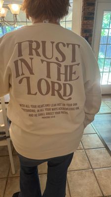 Trust in the Lord Crew