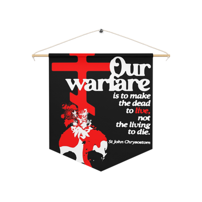 Our Warfare Pennant banner
