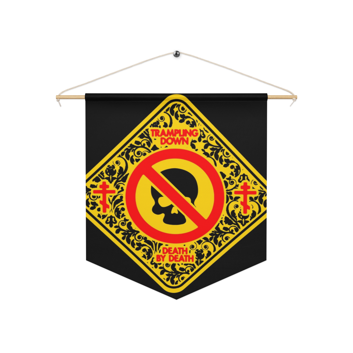 Trampling Down Death by Death Pennant banner
