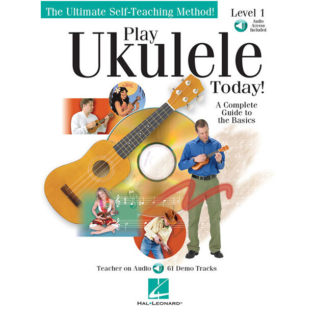 Play Ukulele Today! A Complete Guide to the Basics