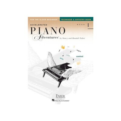 Accelerated Piano Adventures for the Older Beginner Technique & Artistry, Book 1