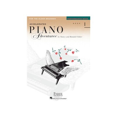 Accelerated Piano Adventures for the Older Beginner Performance Book 1