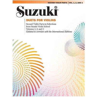 Suzuki Duets for Violins Second Violin Parts Vol. 1, 2 &3