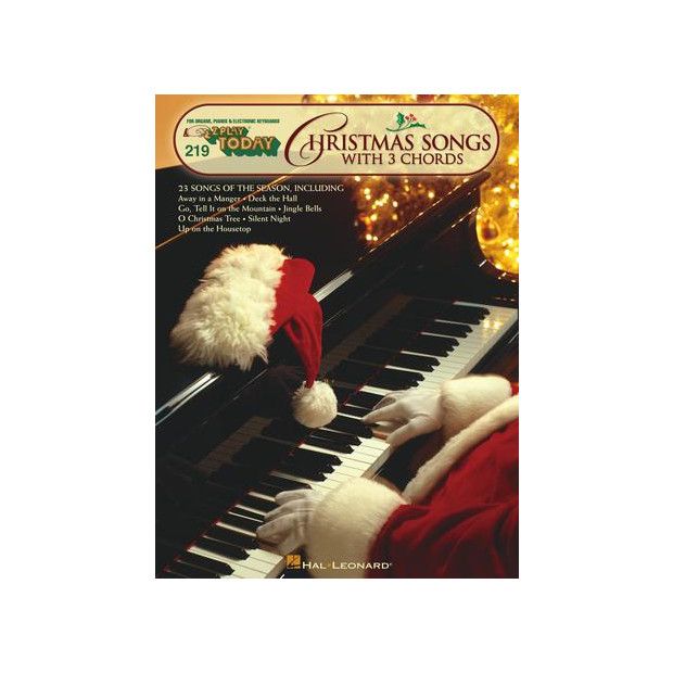 Christmas Songs with 3 Chords E-Z Play Today Volume 219