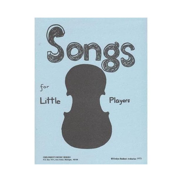 Songs for Little Players - Childrens Music Series Book 1 by Evelyn AvSharian
