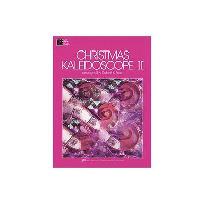 Christmas Kaleidoscope, Book 2 - Violin