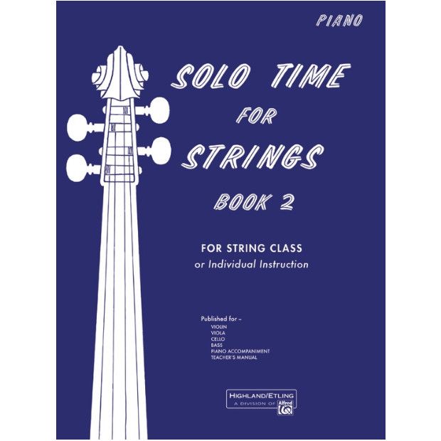 Solo Time for Strings, Book 2 Piano Accompaniment