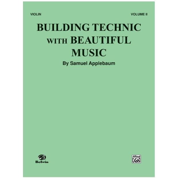 Building Technic With Beautiful Music, Violin Book II