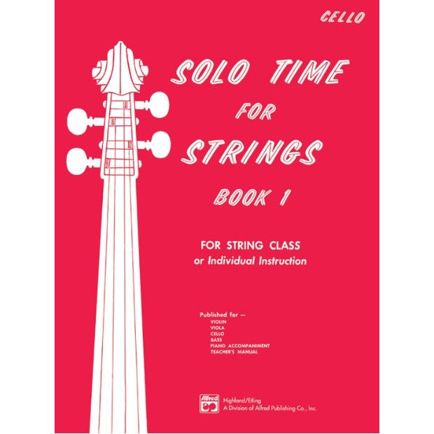 Solo Time for Strings, Cello Book 1