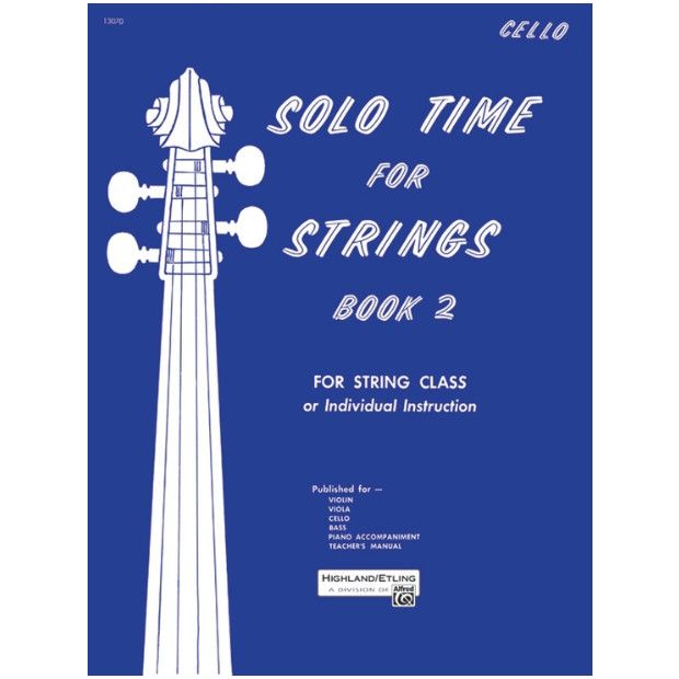 Solo Time for Strings, Cello Book 2