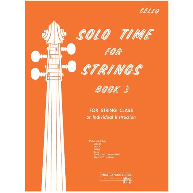 Solo Time for Strings, Cello Book 3