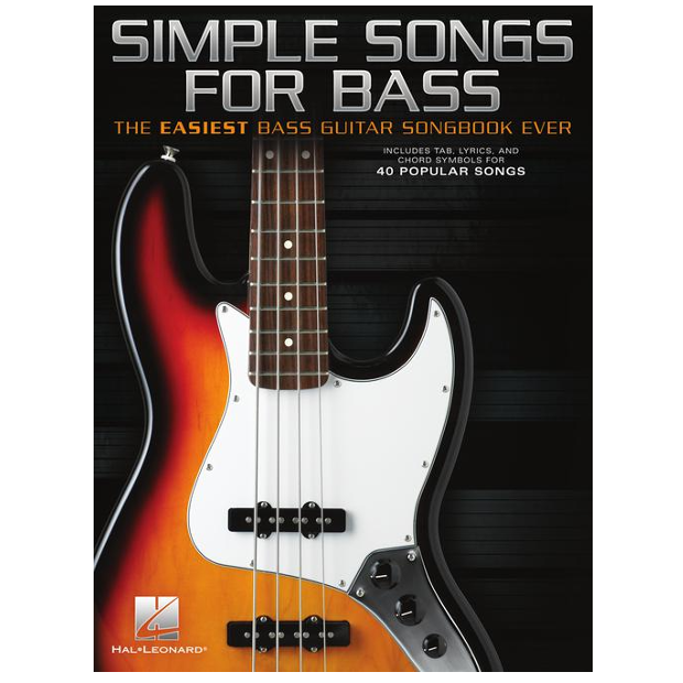 Simple Songs for Bass The Easiest Bass Guitar Songbook Ever