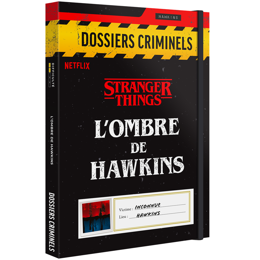 Dossiers Criminels Stranger Things : l'Ombre de Hawkins