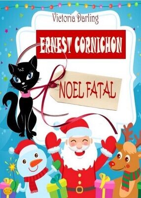 Ernest Cornichon 1 - Noël Fatal