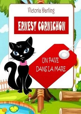 ERNEST CORNICHON 2 - UN PAVE DANS LA MARRE