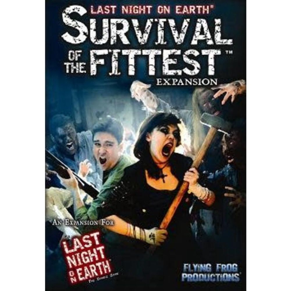 Last Night on Earth - Survival of the Fittest (LNOE)