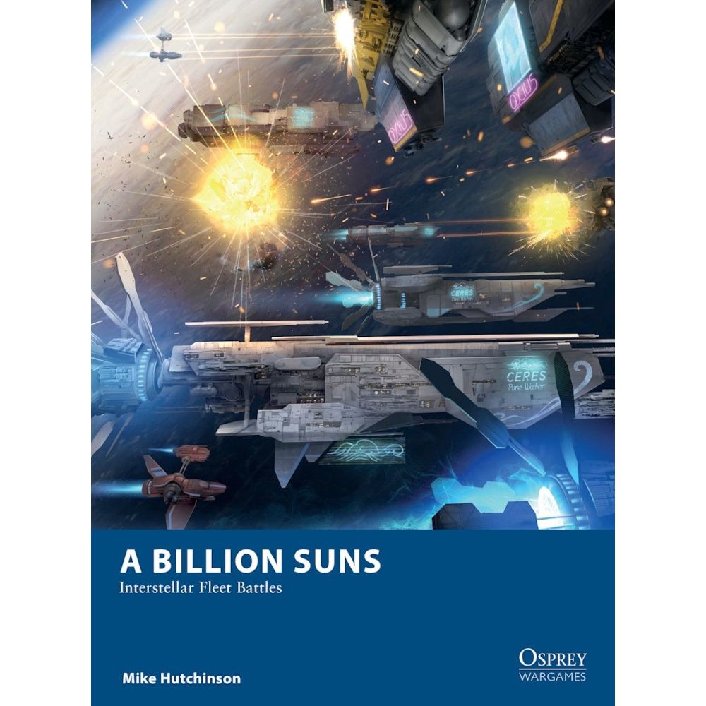 A Billion Suns: Interstellar Fleet Battles