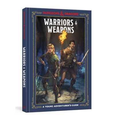D&amp;D Dungeons &amp; Dragons: Warriors and Weapons A Young Adventurers Guide