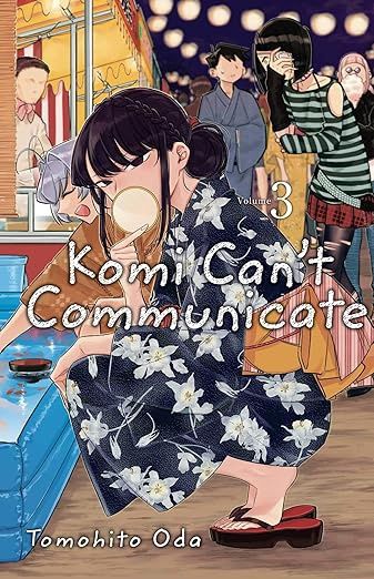 Komi Can&#39;t Communicate, Vol. 3