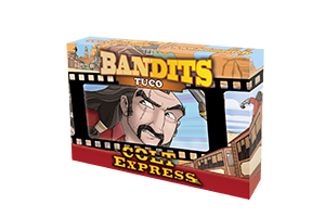 Colt Express - Bandits - Tuco