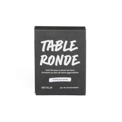 Table Ronde - Team Building