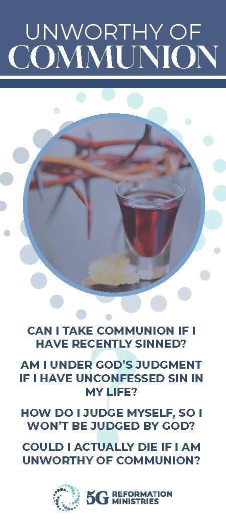 UNWORTHY OF COMMUNION