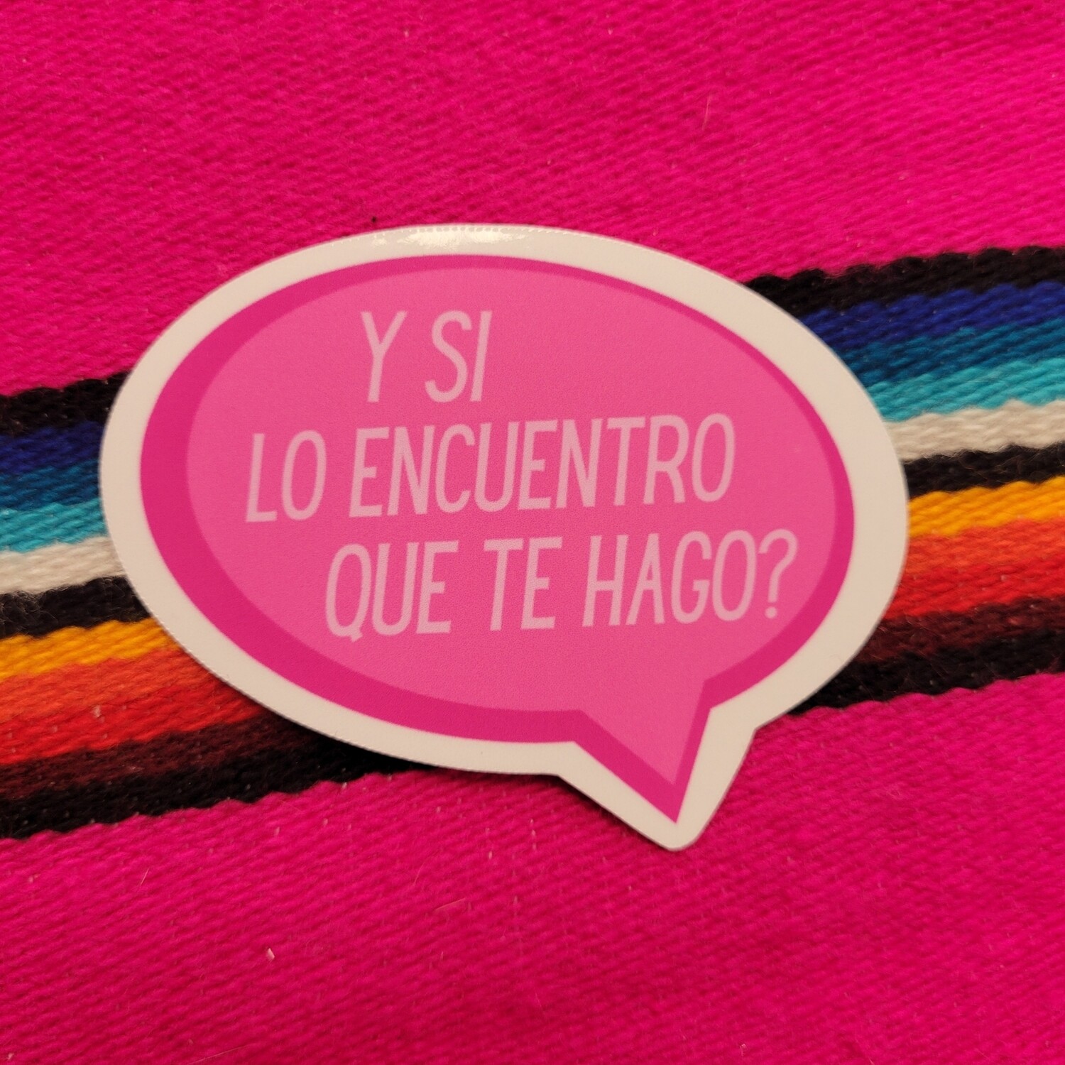 Y si lo encuentro