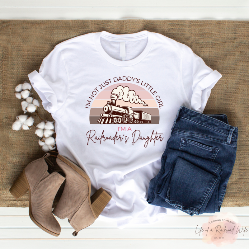 I&#39;m A Railroader&#39;s Daughter