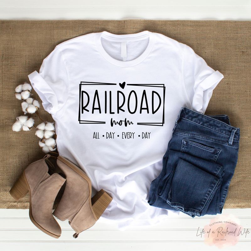 Railroad Mom - All Day Every Day