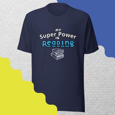 Reading is my Superpower Unisex t-shirt