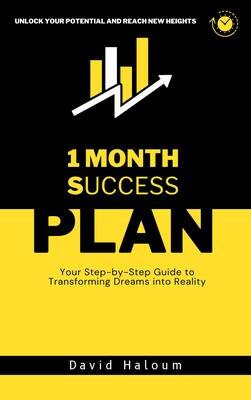 1 Month success plan