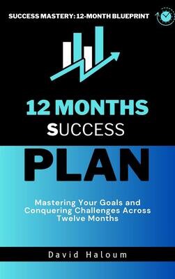 12 Months success Plan