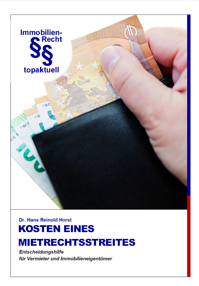 Was kostet ein Mietrechtsstreit? – Anwalts- und Gerichtskosten im Überblick