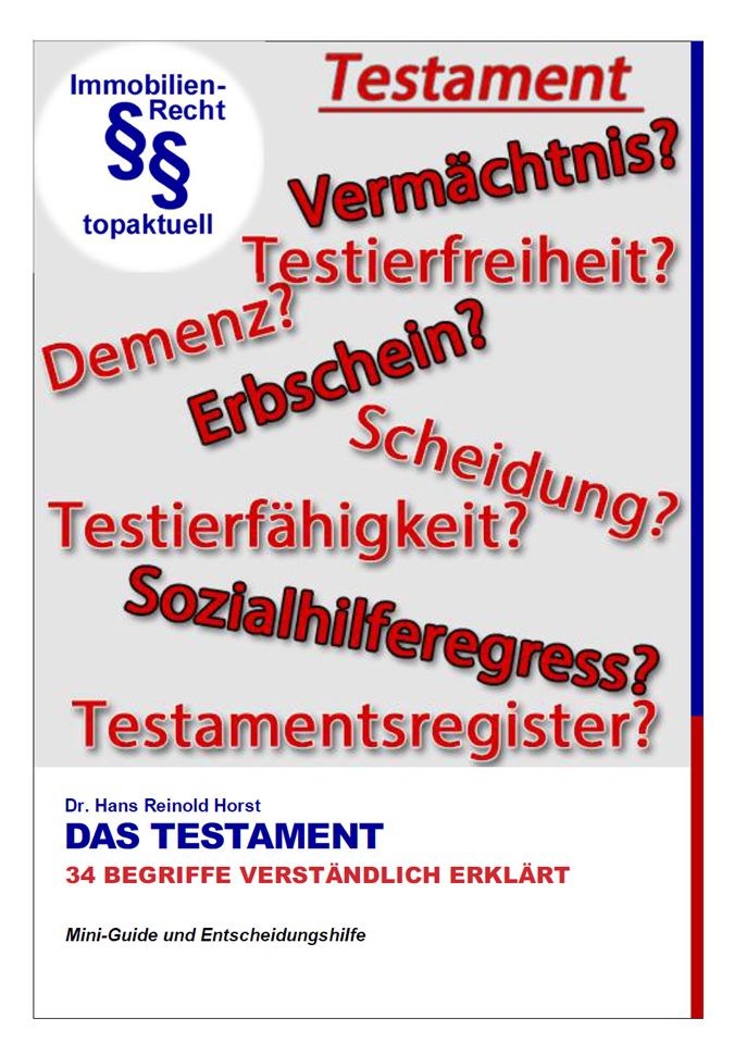 Testament &amp; Erbrecht – 34 wichtige Begriffe verständlich erklärt