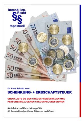 Erbschaft- und Schenkungsteuer – Freibeträge, Steuerklassen &amp; Steuersätze